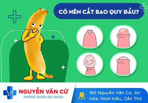 Phòng khám cắt bao quy đầu ngoài giờ, chất lượng tại CẦN THƠ