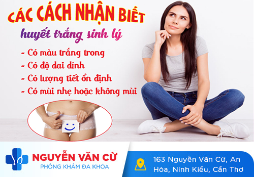 Những dấu hiệu huyết trắng bất thường cần lưu ý